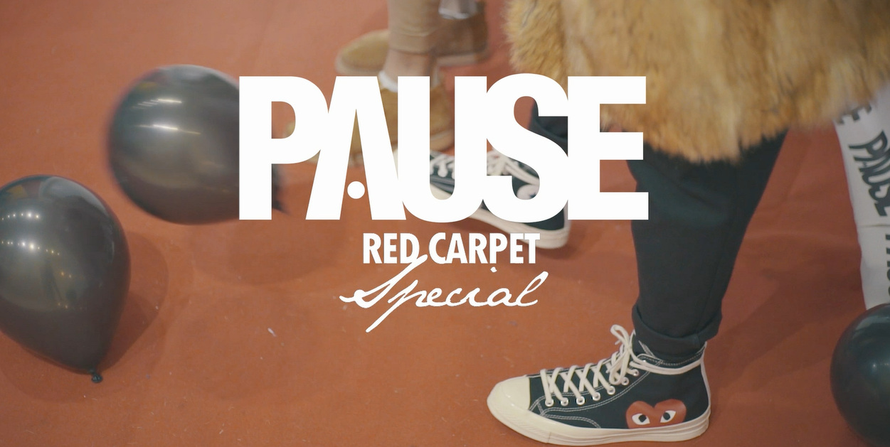 PAUSE Red Carpet Special Event Video