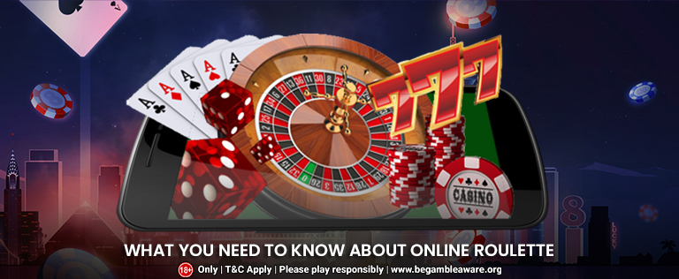 What You Need to Know About Online Roulette