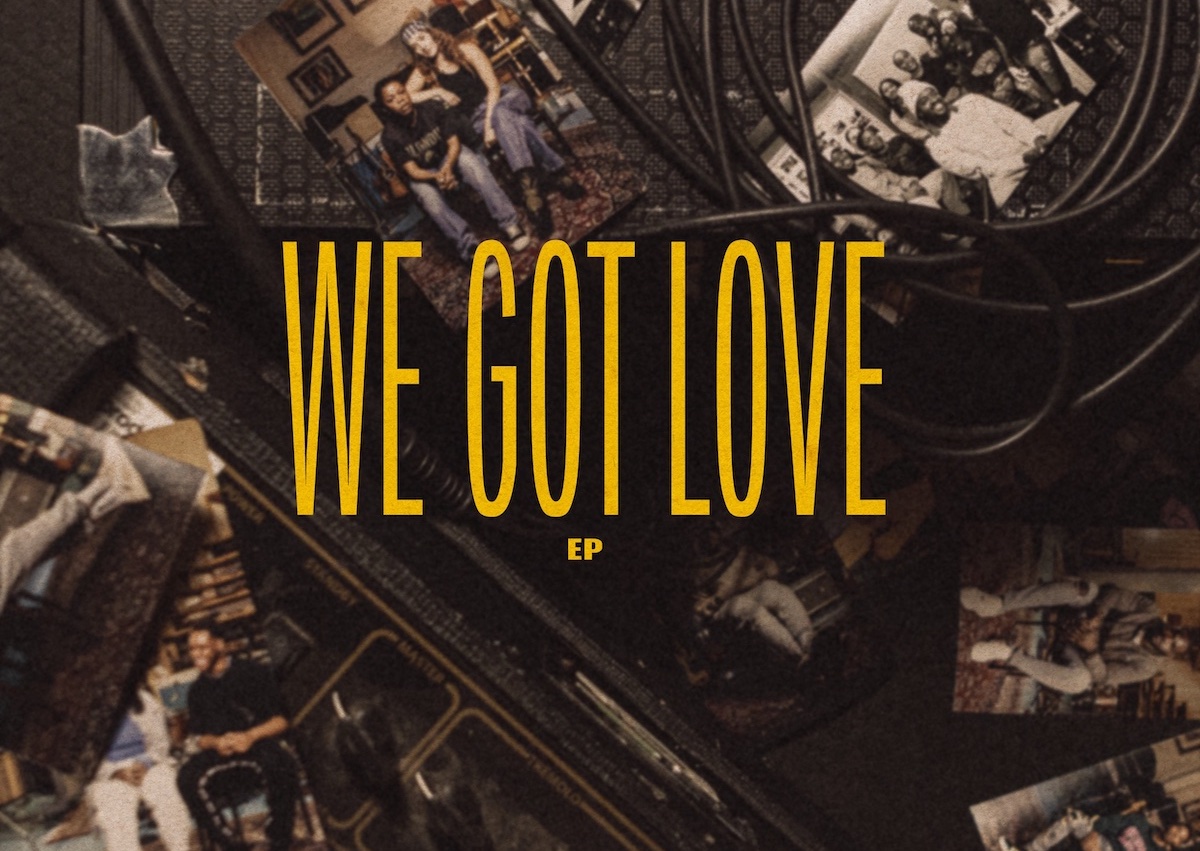British Artists Unite As The ‘We Got Love Project’ To Deliver ‘We Got Love EP’
