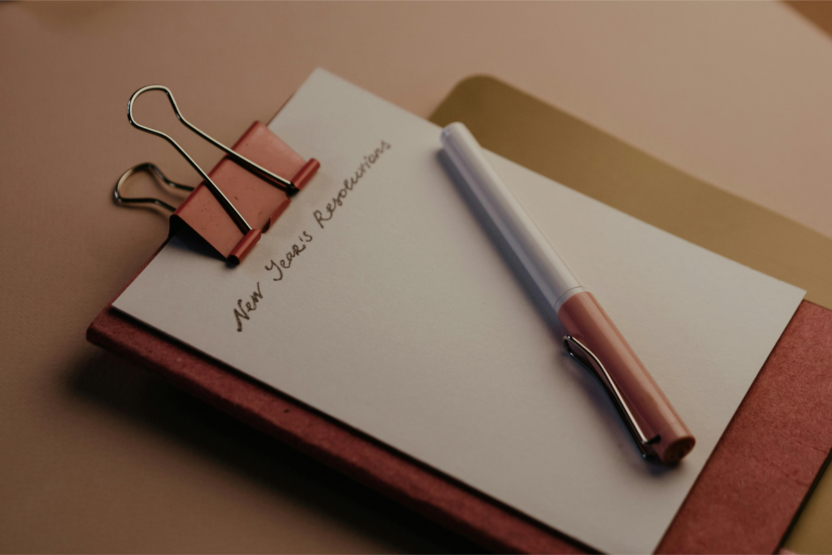 Maintaining Your New Year’s Resolutions: How To Remain Consistent